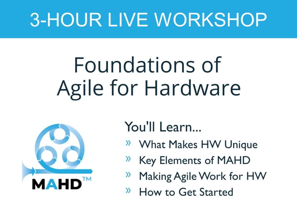 FOUNDATIONS OF AGILE FOR HARDWARE DEVELOPMENT